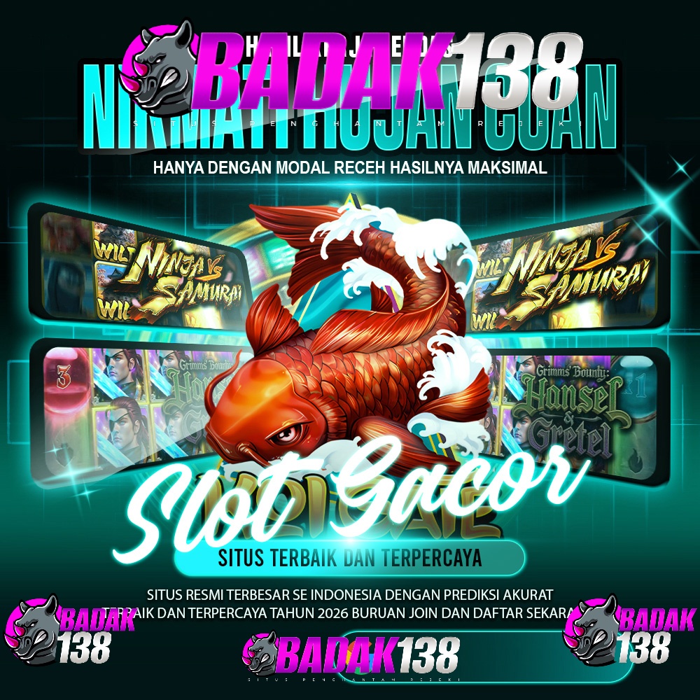 BADAK138: Situs Slot Gacor Online yang Menghadirkan Koleksi Permainan Terbaru dan Variatif